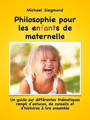 cover image of Philosophie pour les enfants de maternelle